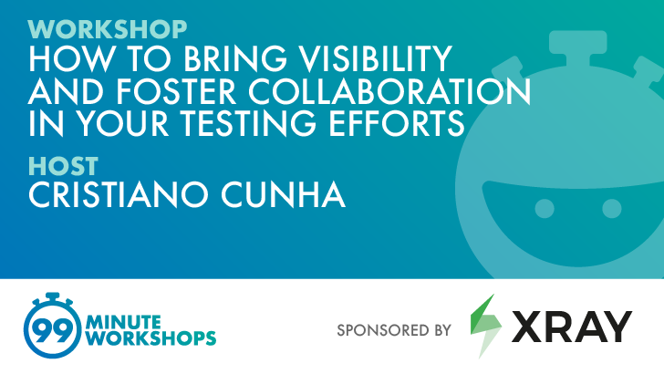 How to Bring Visibility And Foster Collaboration in Your Testing Efforts banner image