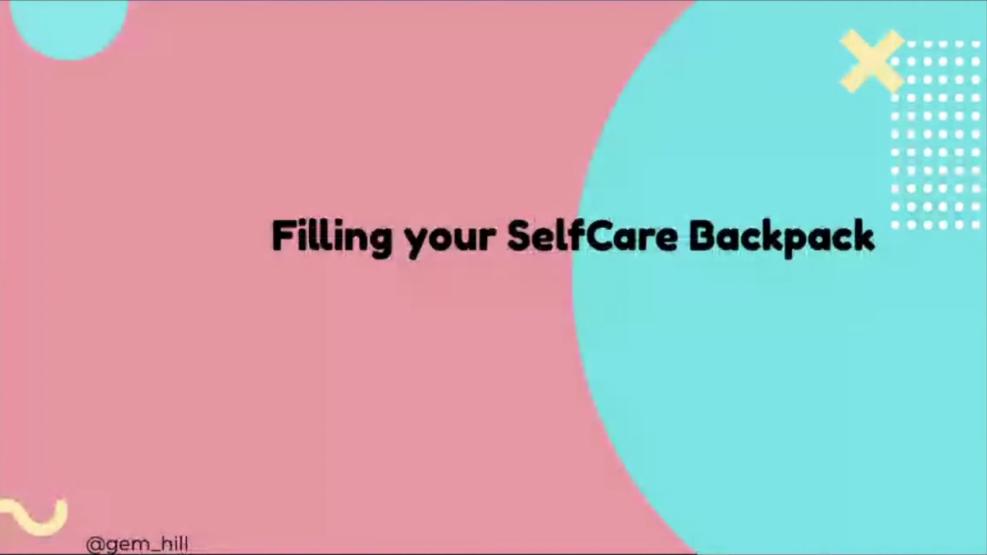 The MoTrix Revolutions: Filling your self care backpack with Gem Hill