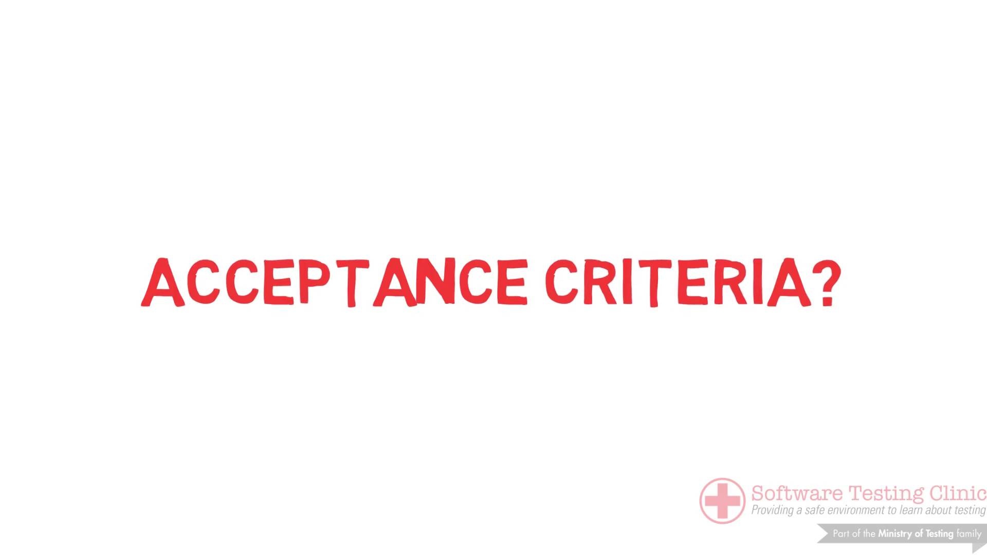 What Are Acceptance Criteria