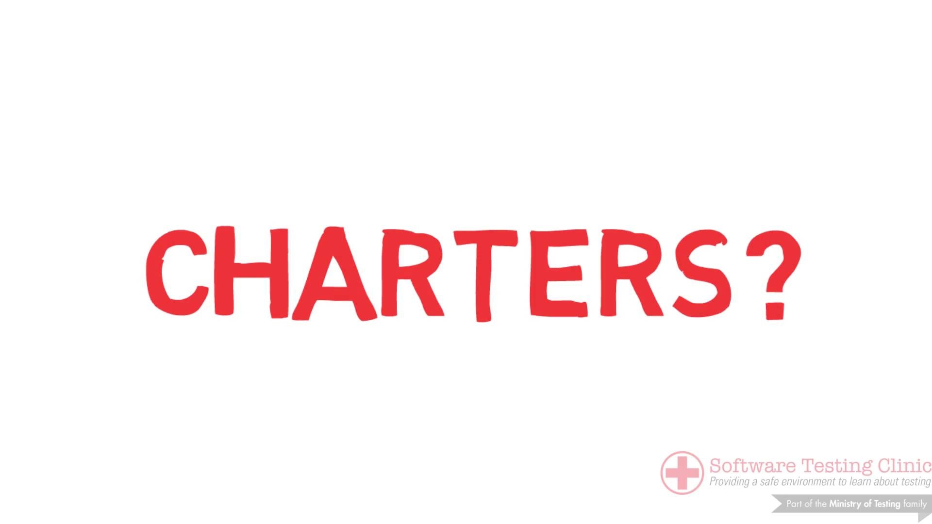 What Is A Test Charter?