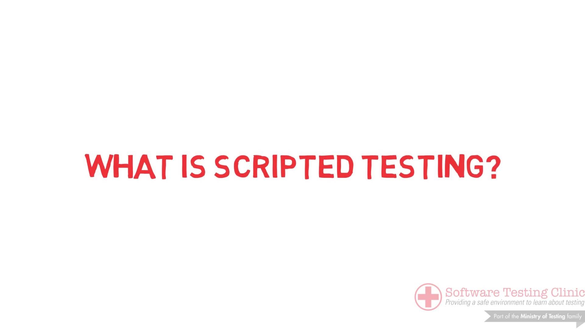 What is Scripted Testing?