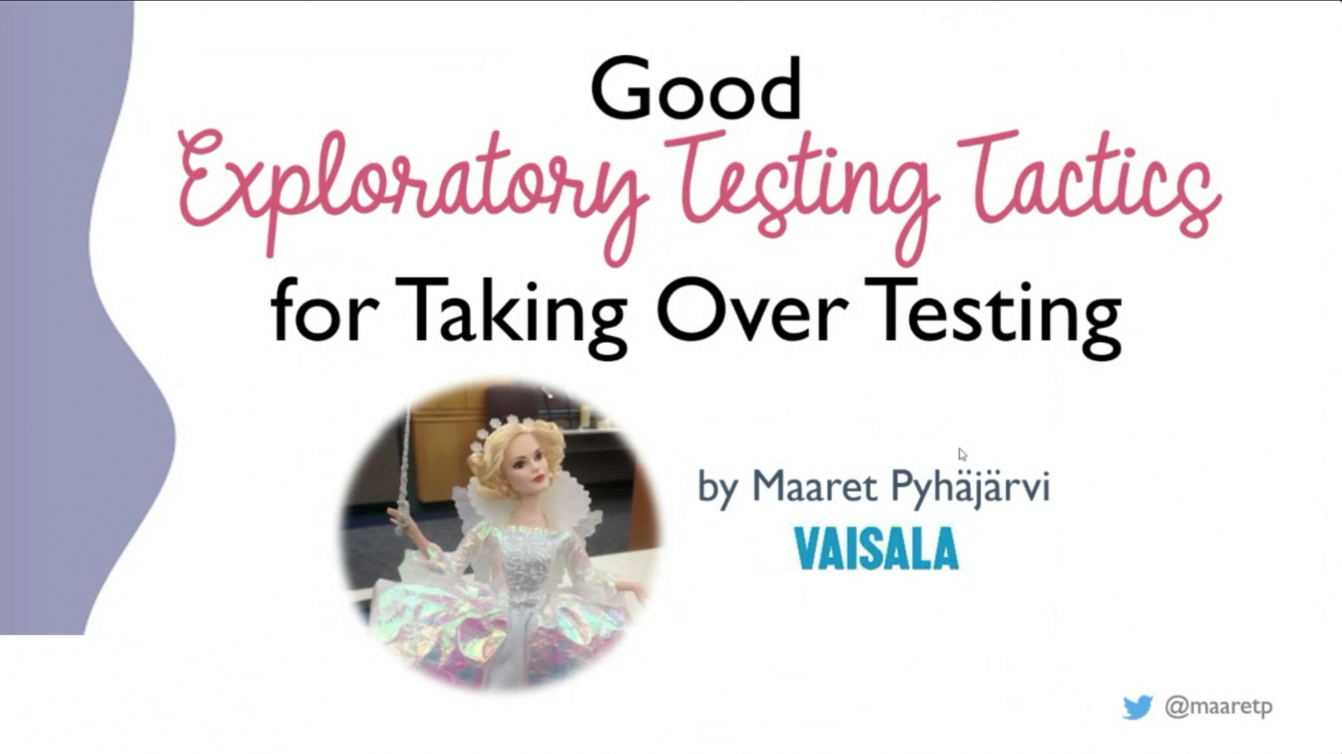 Good Exploratory Testing Tactics for Taking Over Testing - Maaret Pyhäjärvi image