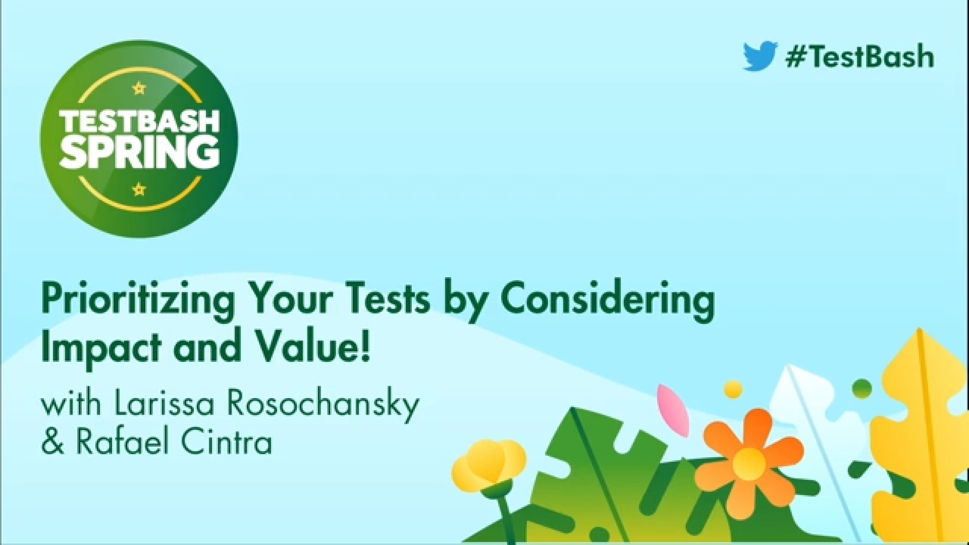 Prioritizing Your Tests by Considering Impact and Value!