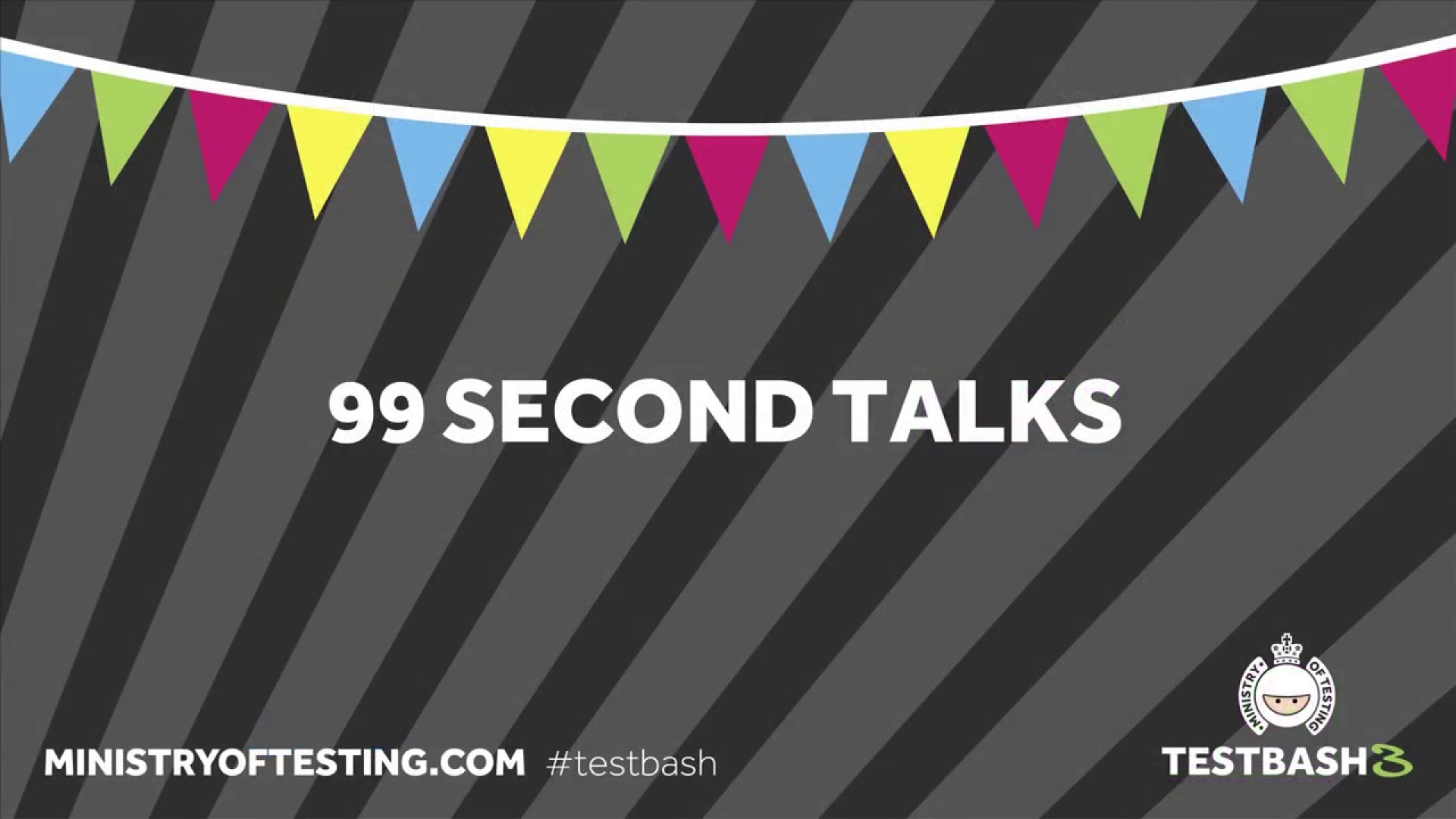 99 Second Talks - TestBash 2014
