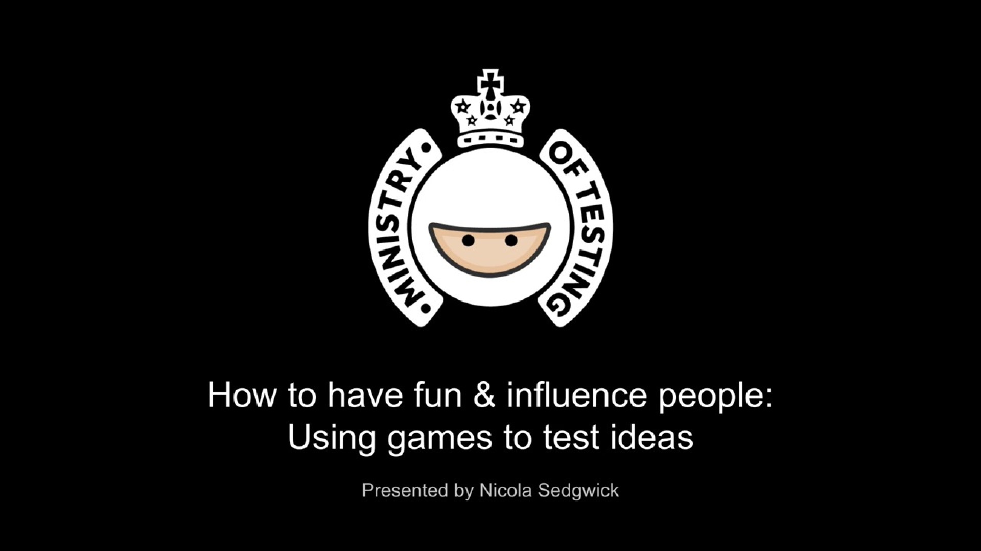 How to have fun and influence people