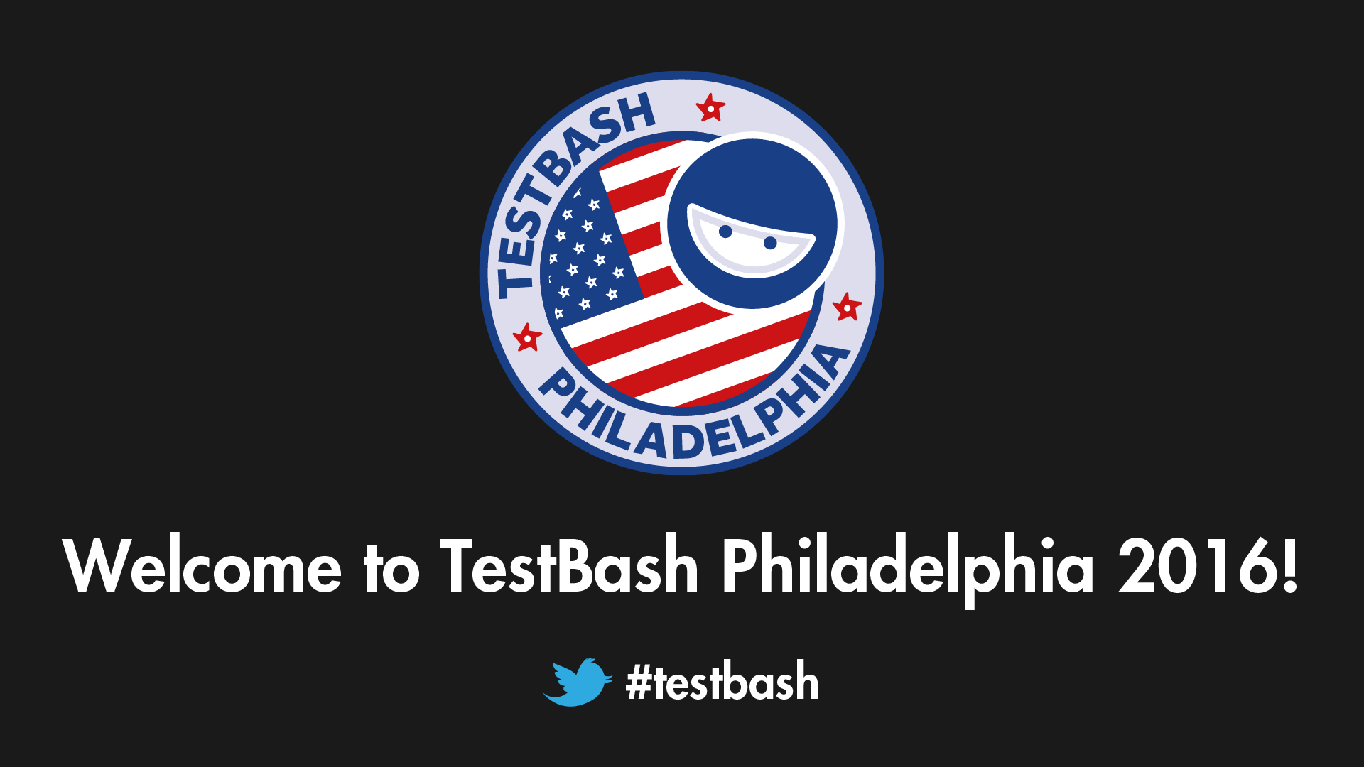 TestBash Philadelphia 2016