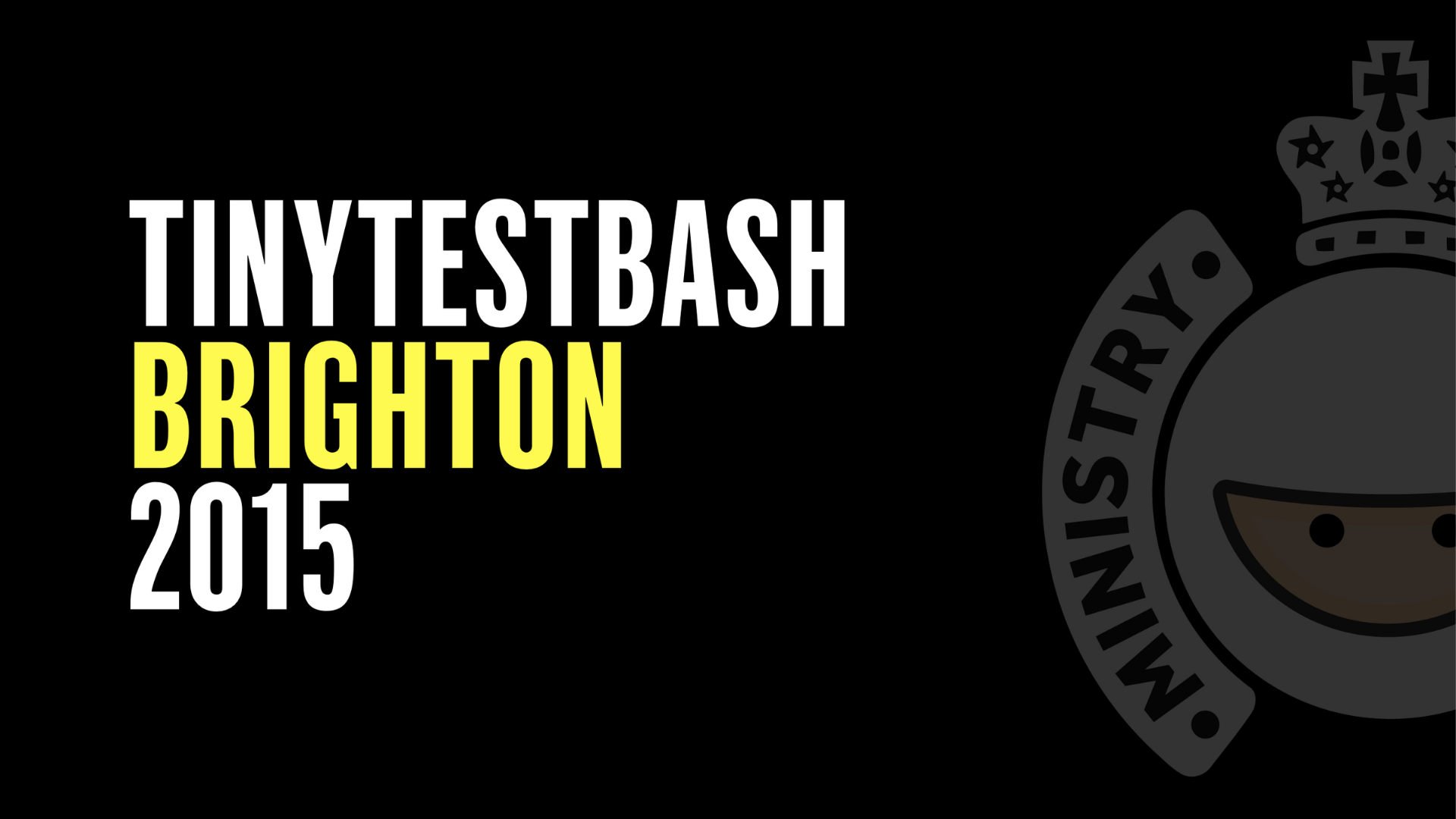 TinyTestBash 2015 (Brighton)