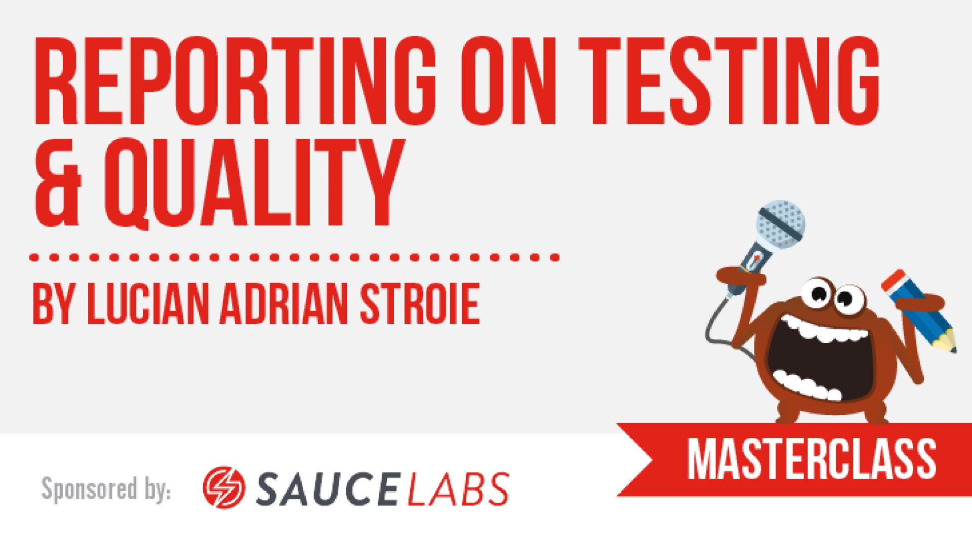 Reporting on Testing & Quality 