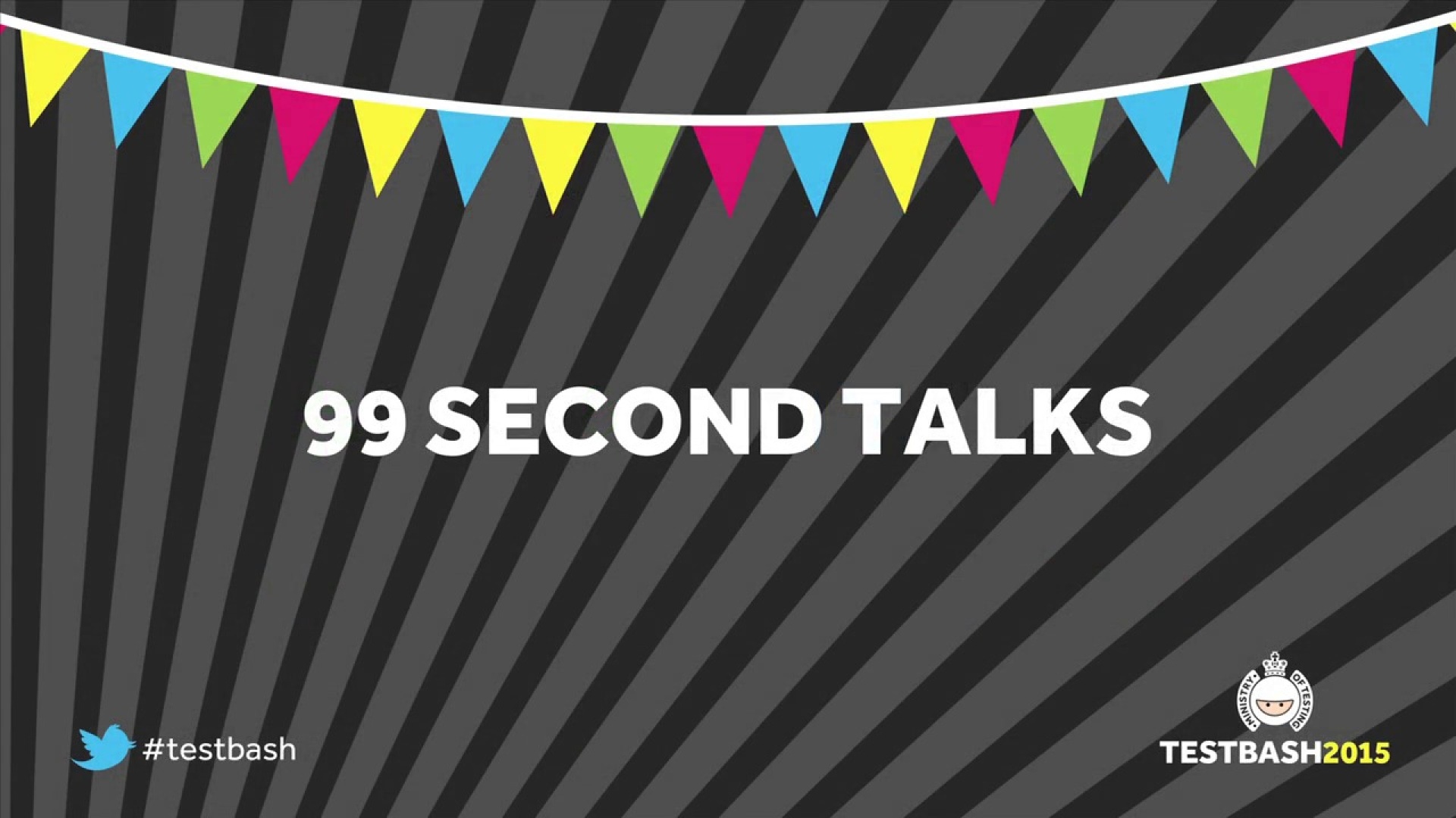 99 Second Talks - TestBash 2015