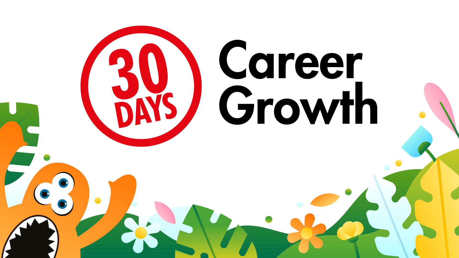 30 Days of Career Growth