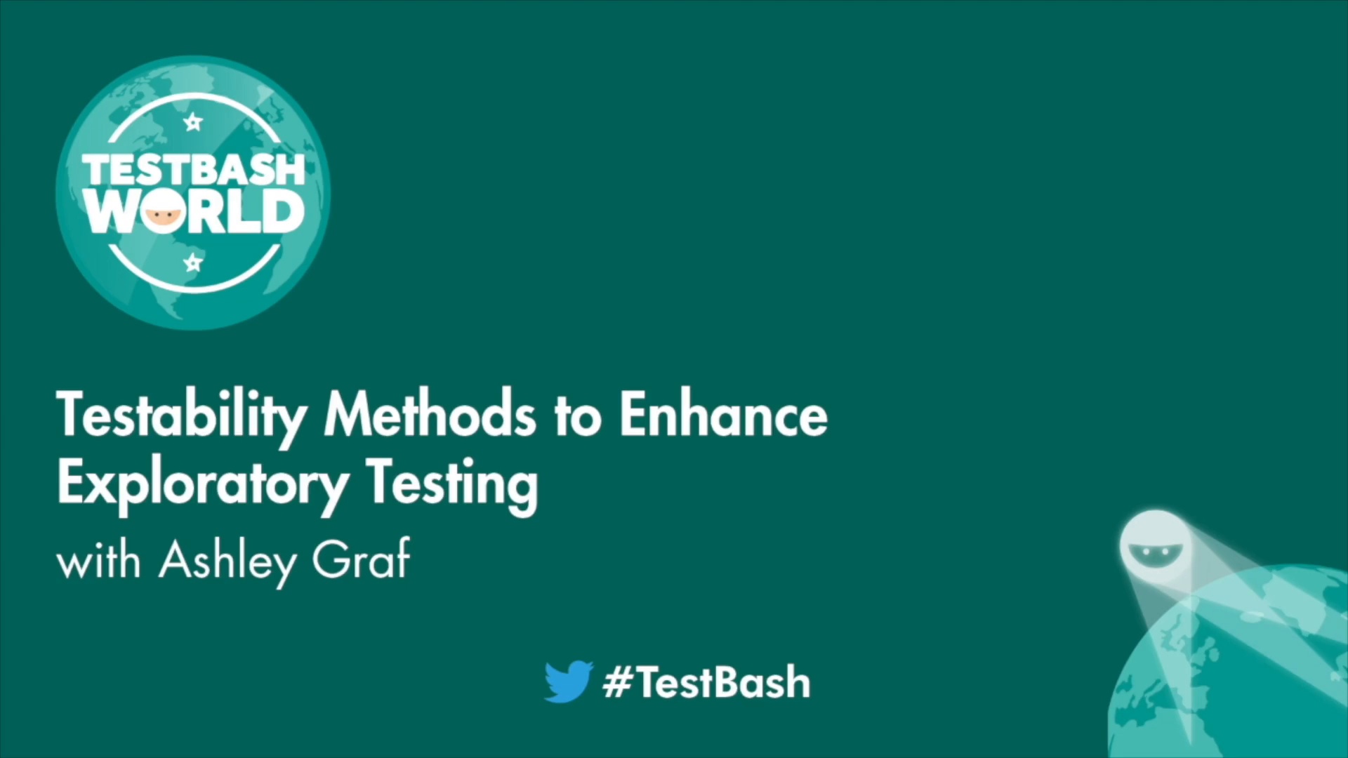 Testability Methods to Enhance Exploratory Testing - Ashley Graf